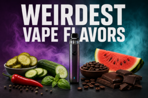 Weirdest Vape Flavors